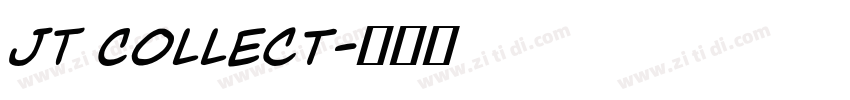 JT Collect字体转换